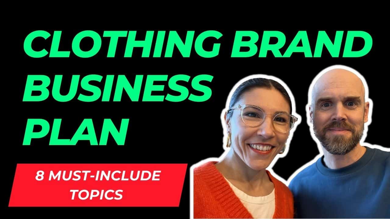 In this video, Ana & Klas from Apparel Entrepreneurship will show you how to create a successful business plan